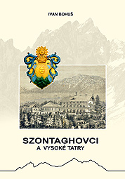 SZONTAGHOVCI a Vysoké Tatry